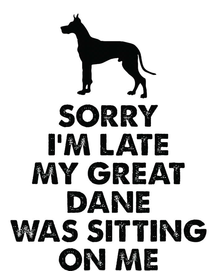 Sorry IM Late My Great Dane Was Sitting On Me Great Dane Women's Pullover Hoodie