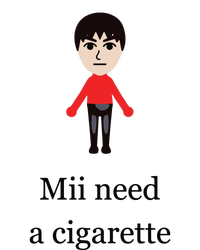 Mii Need A Cigarette Funny Wii Bumper Sticker