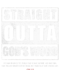 Straight Outta Gods Word John 3 16 Jesus Christian Lord T-Shirt