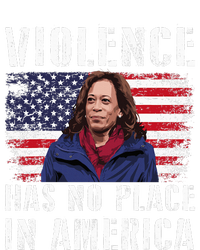 Kamala Harris Violence Has No Place In America T-Shirt