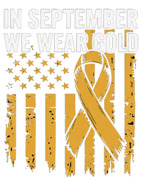 In September We Wear Gold Childhood Cancer Awareness T-Shirt