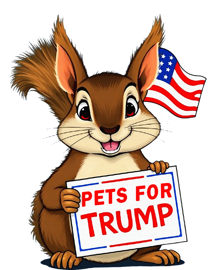 Cute Squirrel Pets For Trump Tie-Dye T-Shirt