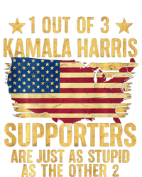 1 Out Of 3 Kamala Harris Supporters Stupid T-Shirt