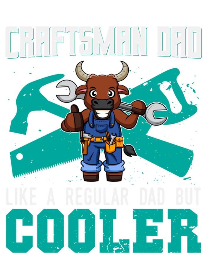 Crafts Dad Like A Regular Dad But Cooler Crafts Gift T-Shirt