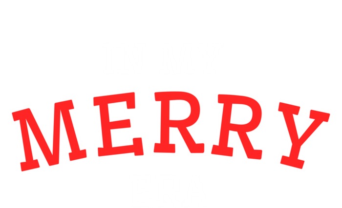 Christmas In My Merry Era Xmas Holiday Christmas Gift T-Shirt