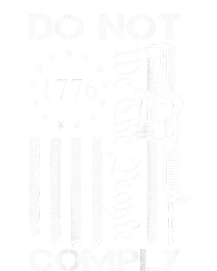 Do Not Comply Ar15 Usa Flag Pro Gun 2nd Amendment T-Shirt