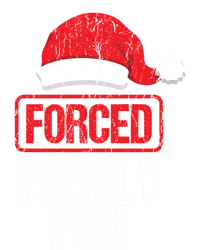 Forced Family Fun Winter Holidays Funny Christmas Gift T-Shirt