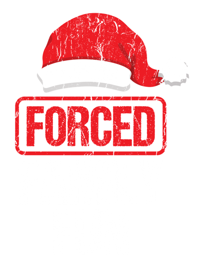 Forced Family Fun Winter Holidays Funny Christmas Gift T-Shirt