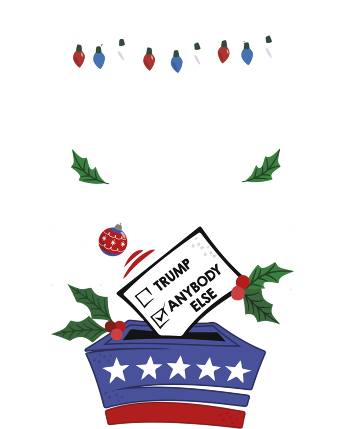 I Want For Christmas Is A New President Funny Antitrump Gift Women's V-Neck T-Shirt