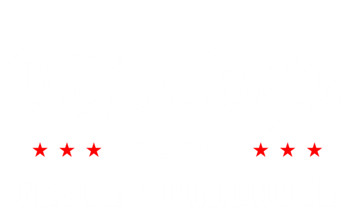 We The People Never Surrender 2024 Trump Usa Patriotic Gift T-Shirt