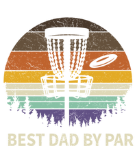 Best Dad By Par Disc Golf Meaningful Gift Funny Dad Papa Frisbee Golf Meaningful T-Shirt