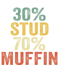 Funny Sarcastic 30% Stud 70% Muffin Retro Dad Father Figure Gift T-Shirt