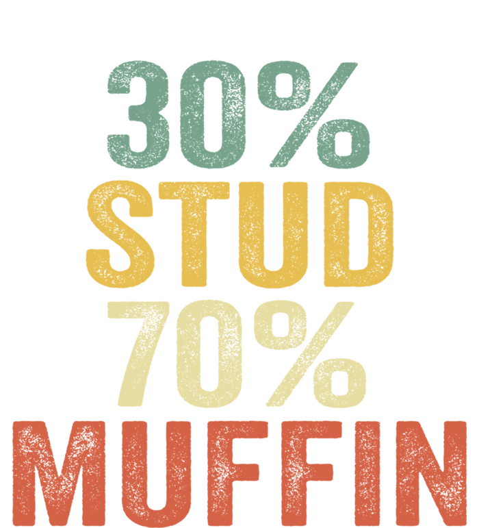 Funny Sarcastic 30% Stud 70% Muffin Retro Dad Father Figure Gift T-Shirt