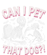 Funny Can I Pet That Dog Halloween Skeleton Spooky Season T-Shirt