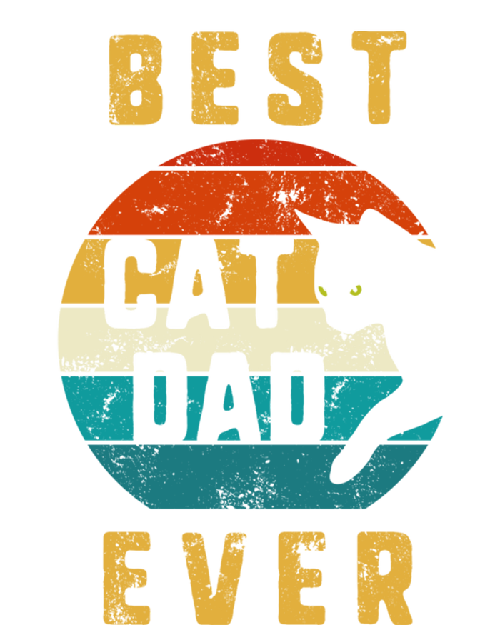 Cat Dad Father Cats Funny For Son Nephew Best Cat Dad Ever Gift T-Shirt