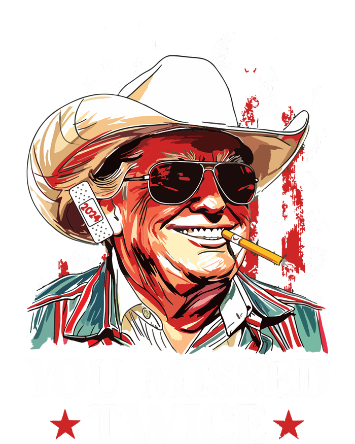 You Missed Twice Western Trump Cowboy Trump 2024 Us Flag T-Shirt