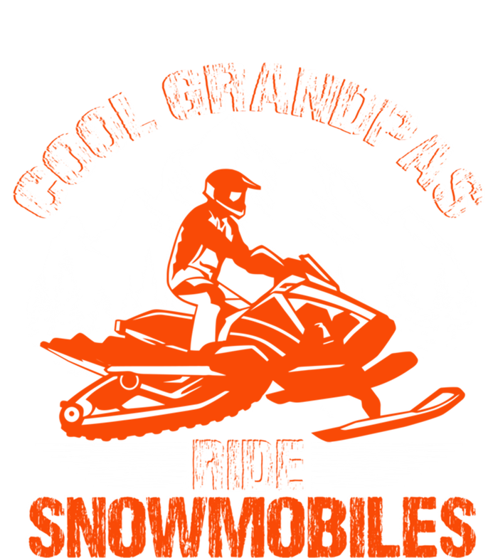 Cool Grandpas Ride Snowmobiles Funny Snowmobile Dad Grandpa Gift Long Sleeve Shirt