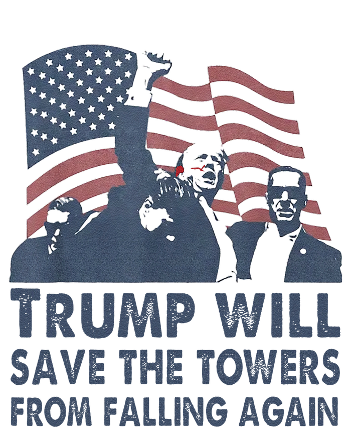 Trump Will Save The Towers From Falling Again Yupoong Adult 5-Panel Trucker Hat