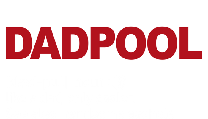 Dadpool Noun Definition Like A Dad Only Cooler Gift Women's V-Neck T-Shirt