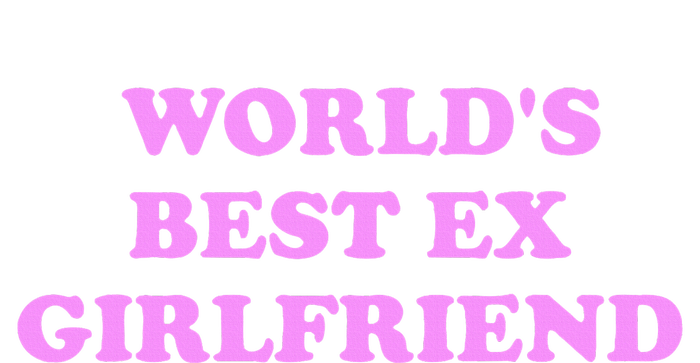 WorldS Best Ex Girlfriend Apparel Women's V-Neck T-Shirt