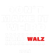 Christopher Moore DonT Make It Weird Harris Walz 2024 Women's T-Shirt