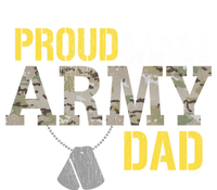 Proud Army Dad Show Your Pride Dad Cool Gift T-Shirt