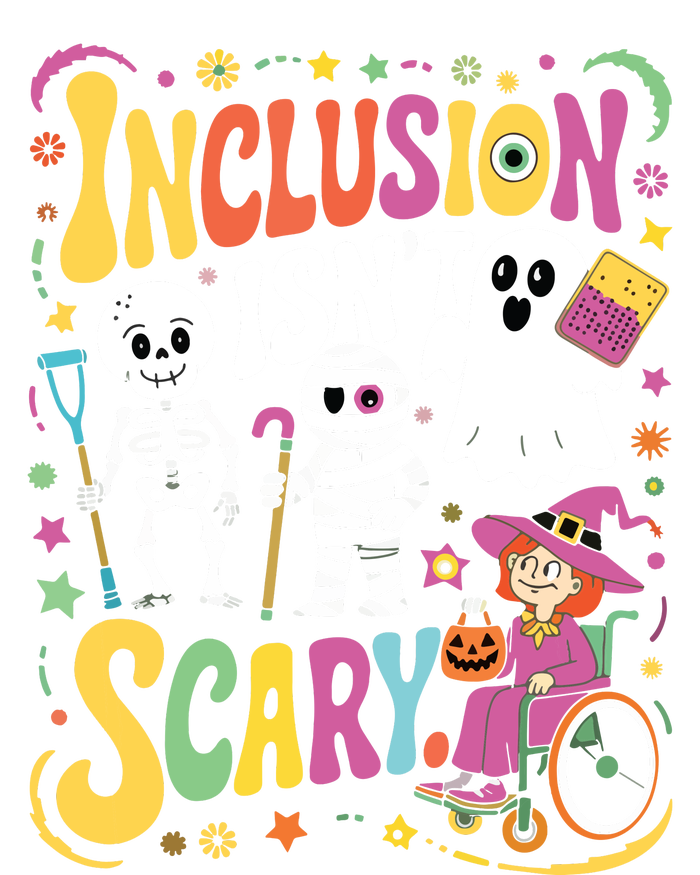 Inclusion IsnT Too Scary Ghost Slp Halloween Sped Teacher Womens California Wash Sweatshirt