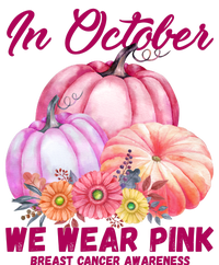 In October We Wear Pink Breast Cancer Awareness Pumpkin Patch T-Shirt