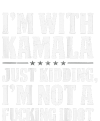 IM With Kamala Just Kidding IM Not A Fucking Idiot Women's Long Sleeve Flannel Pajama Set 