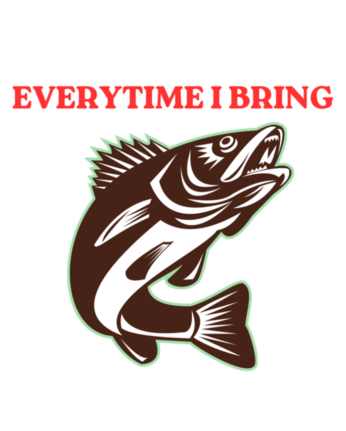 She Swallows Everytime I Bring My Rod Out Funny Fishing Joke Gift T-Shirt