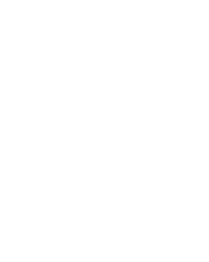 Grilling Bbq Smoking Hot Funny Fathers Day Meaningful Gift T-Shirt