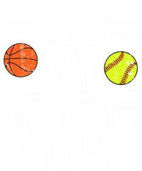 I Am A Dad Busy Raising Ballers Softball Basketball Dad Cute Gift Premium T-Shirt