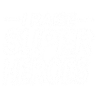 I Raise Super Heroes Proud Super Mom Super Dad Gift T-Shirt