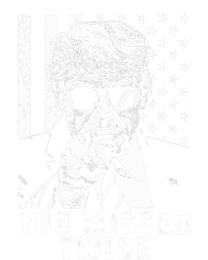 You Missed Twice Trump 2024 Us American Flag T-Shirt