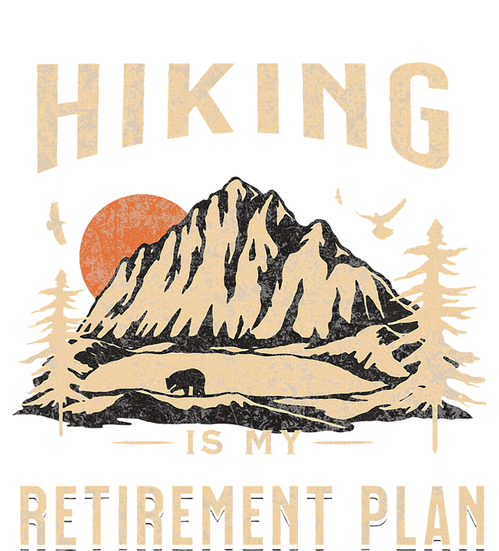 Hiking Is My Retirement Plan Funny Hiking Valucap Bio-Washed Visor