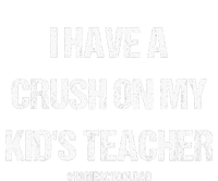 I Have A Crush On My Teacher Homeschooldad Quote Performance Sprint T-Shirt