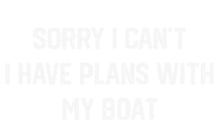 I Have Plans With My Boat Funny Boating Excuses Vintage T-Shirt