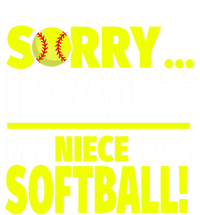 Sorry My Niece Has Softball Gift Unts And Uncles Cool Gift Tall Long Sleeve T-Shirt