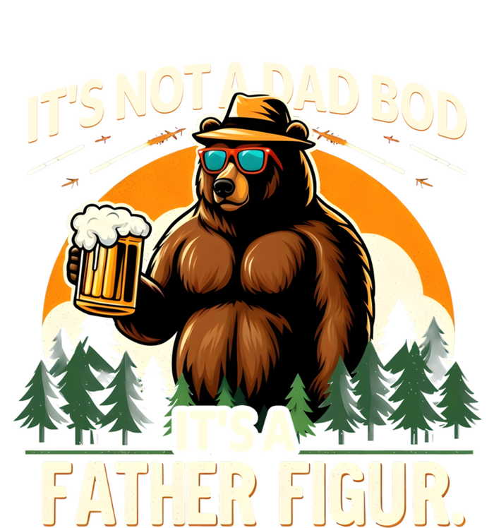 ItS Not A Dad Bod ItS A Father Figure Beer Lovers Bear Dad Gift Tie Dye Hoodie