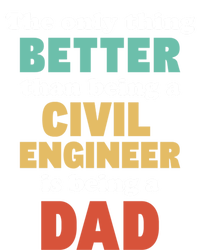 IM A Dad And Civil Engineer Funny Fatherhood Funny Dad Gift T-Shirt