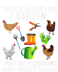 That What I Do I Garden I Play With Chickens And I Forget Ladies Essential Tank