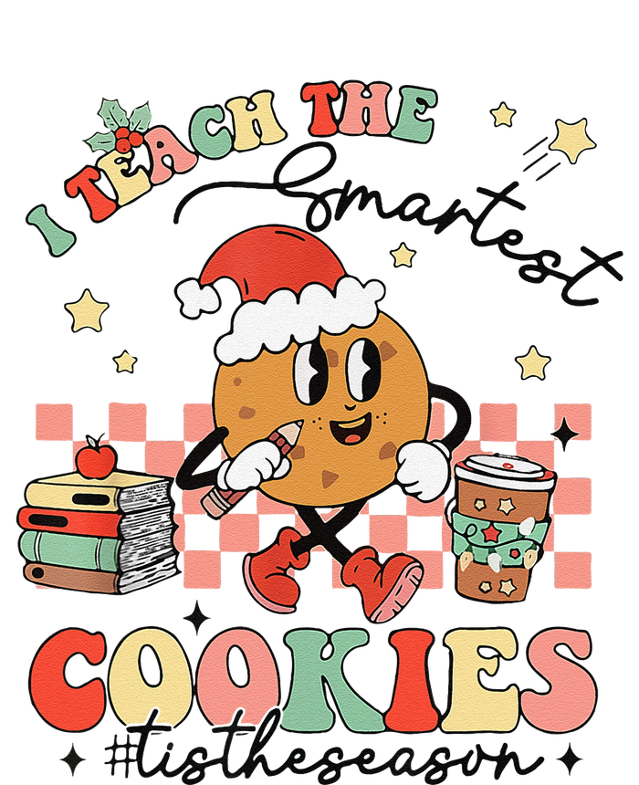 I Teach The Smartest Cookies Teacher Christmas Holiday Party Tall Long Sleeve T-Shirt