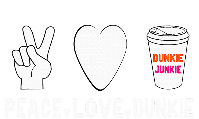 Dunkie Junkie Peace Love Dunkie Funny Coffee Saying Women's T-Shirt