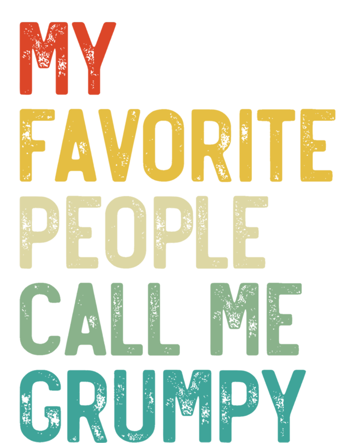 My Favorite People Call Me Grumpy FatherS Day Grumpy Meaningful Gift Women's Long Sleeve Flannel Pajama Set 