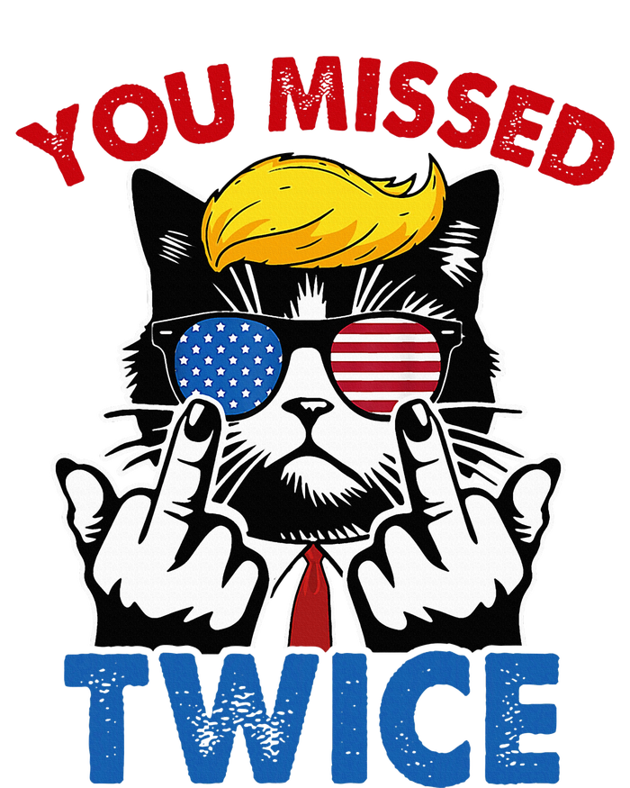 You Missed Twice Trump 2024 T-Shirt