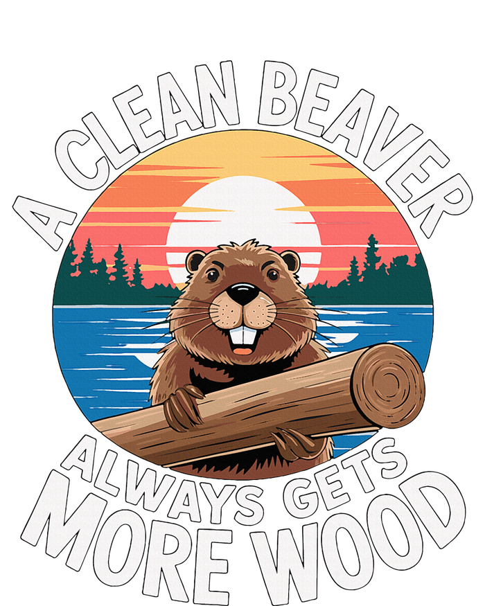 A Clean Beaver Always Gets More Wood Kids Hoodie