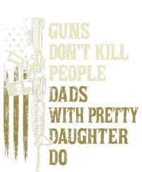 Guns DonT Kill People Dads With Pretty Daughters Humor Dad Impact Tech Backpack