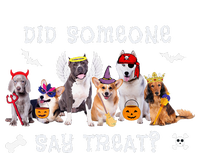 Did Someone Say Treat Funny Dog Halloween Women's T-Shirt