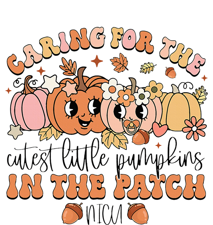 Caring For The Cutest Little Pumpkins In The Patch Nicu Fall T-Shirt