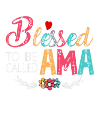 Blessed To Be Called Ama Colorful Art Women's T-Shirt